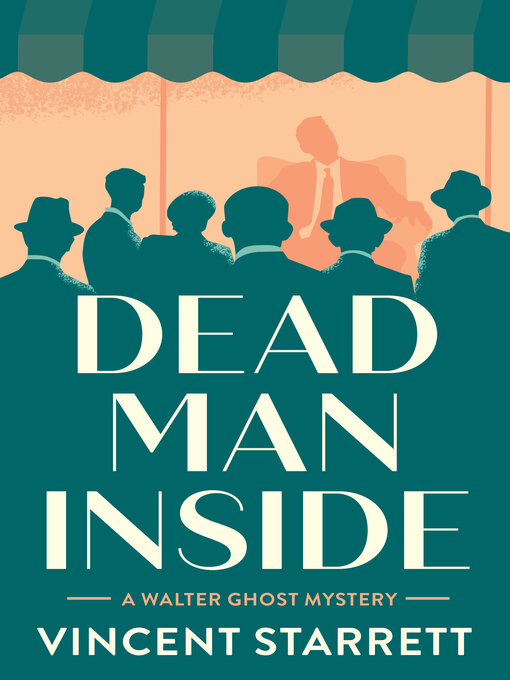 Title details for Dead Man Inside by Vincent Starrett - Available